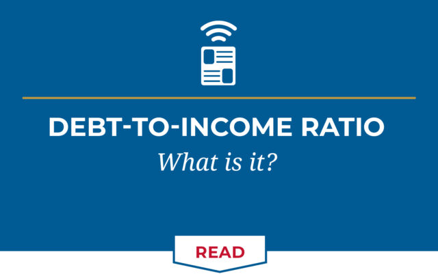 Debt to income ratio